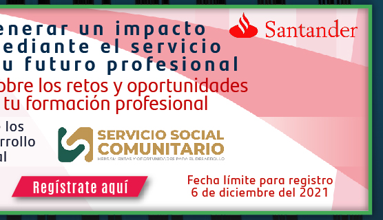 Becas Santander Estudios | Servicio Social Comunitario Herramientas y Conceptos (Registro)
